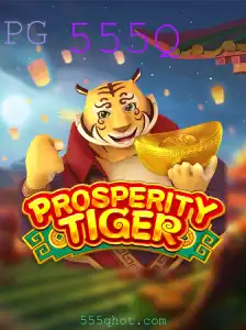 Descubra o Fascinante Mundo de ProsperityTiger com 555Q
